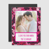 Funkelnd rosa Herzen Sie sind zornige Magnetkarte (Vorne/Hinten)