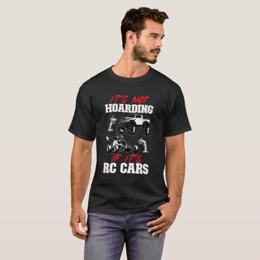 Funkgesteuerte Autos, wenn sie rc sind, werden nic T-Shirt (Vorne ganz)