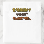 Funkieren Sie Ihre Lebensaufkleber Ovaler Aufkleber (Tasche)