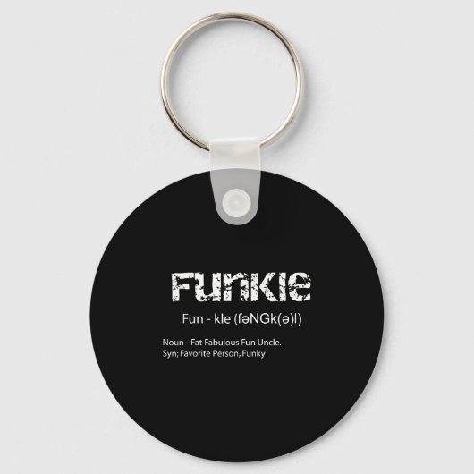 Funkle Definition Funny Liebling Funky Onkel Gesch Schlüsselanhänger (Vorderseite)