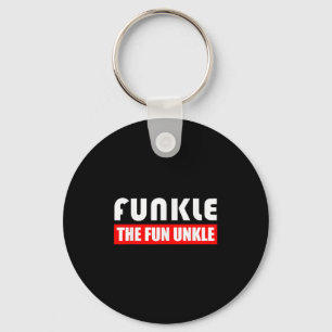 Funkle the Fun Uncle, Fun, Families, Nephews Schlüsselanhänger