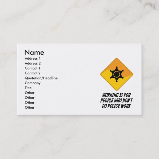Funktion ist für Leute, die nicht Polizei arbeiten Visitenkarte (Vorderseite)