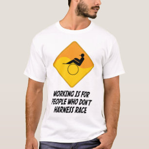 Funktion ist für Leute, die nicht Trabrennen tun T-Shirt