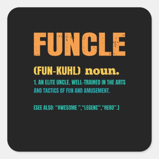 Funktionale Funny Oncle Definition Quadratischer Aufkleber (Vorderseite)