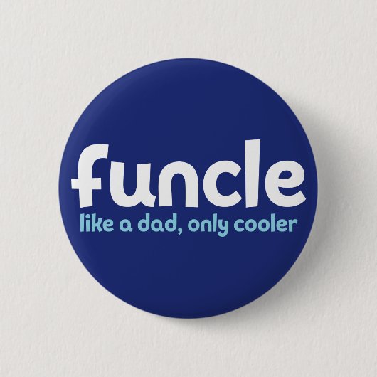 Funktionell. Wie ein Vater, nur Cooler. Button (Vorderseite)