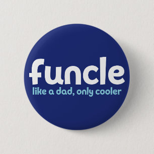 Funktionell. Wie ein Vater, nur Cooler. Button