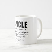 Funktionelle Fun Uncle Quote Kaffee-Tasse Kaffeetasse (VorderseiteRechts)
