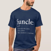 Funktionelles Cooles und lustiges Onkel-Geschenk T-Shirt (Vorderseite)