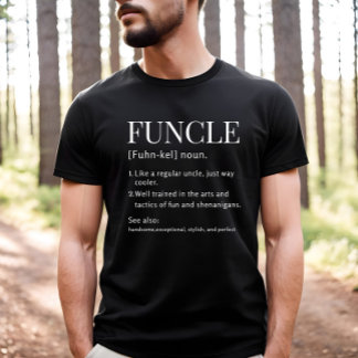 Funktioniert die Coole und lustige Onkeldefinition T-Shirt