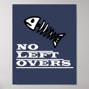 Funky Funny No Verlassen Overs Fish Skelett Poster