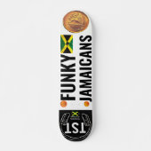 FUNKY JAMAICANS 7 3/4" Skateboard Deck (Vorne)