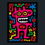 Funky Pink Alien - Neon Pop Art Quirky Monster Poster<br><div class="desc">Hell,  kühn und funky - diese rosa Alien ist ein sonderbares Monster voller Neonenergie. Umgeben von spielerischen Doodles und leuchtenden Formen ist es ein Muss für Pop-Kunstliebhaber und alle,  die funky und farbenfrohe Wohngestaltung Lieben.</div>