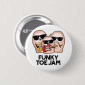 Funky Toe Jam Funny Music Pun Button (Vorne & Hinten)