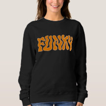 Funky Women's Sweatshirt - Bold & Cosy