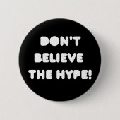 funky Zitate glauben nicht dem Button (Vorderseite)