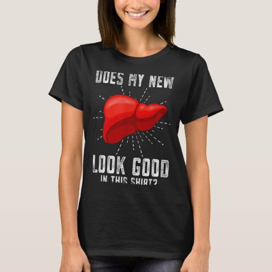 Funn My New Liver Liver Transplant T-Shirt (Vorderseite)