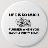 Funnier Dirty Mind Button (Vorderseite)