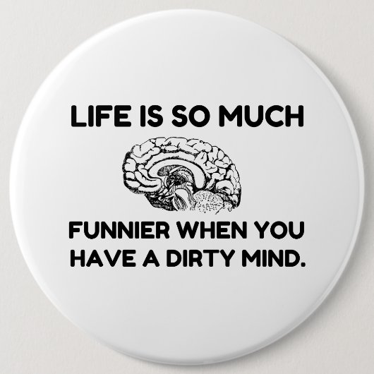 Funnier Dirty Mind Button (Vorderseite)