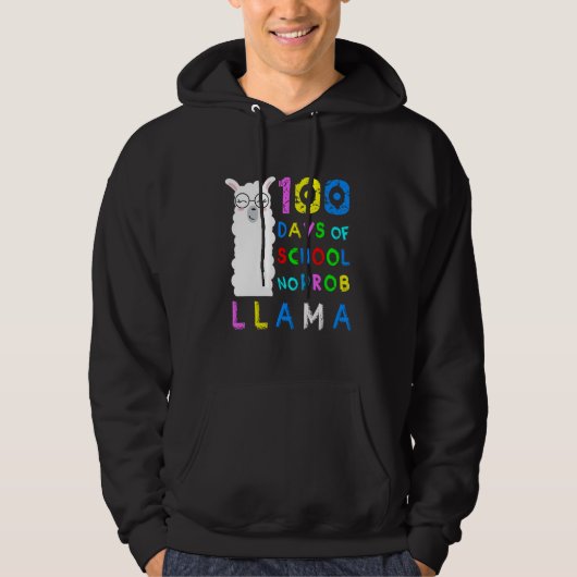 Funny 100 Days of School No Probllama Llama 100th Hoodie (Vorderseite)