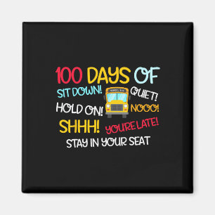 Funny 100 Days Schulbusfahrer 100 Tag Scho Magnet