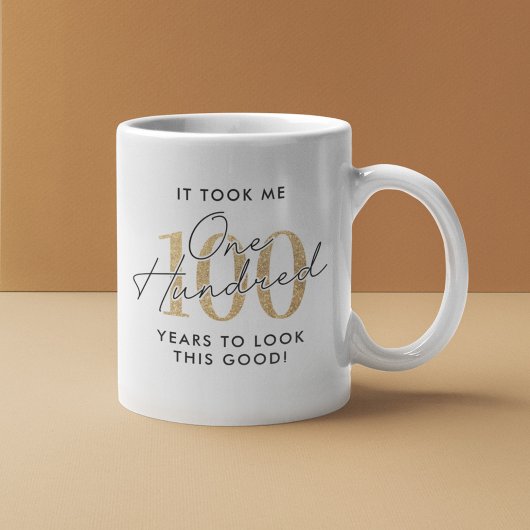 Funny 100. Geburtstagsgeschenk Kaffeetasse