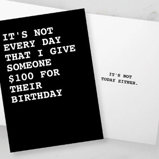 Funny $100 zum Geburtstag Karte