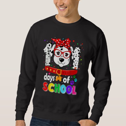 Funny 101 Days School Dog Lover Students Teachers  Sweatshirt (Vorderseite)
