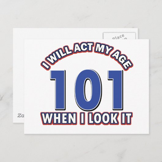 Funny 101 Jahre alte Designs Postkarte (Vorne/Hinten)