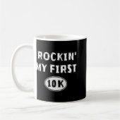 Funny 10k Race Training New Runner Gift My First 1 Kaffeetasse (Links)