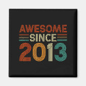 Funny 12 Year Old Awesome Since 2013 Birthday Son Magnet (Vorne)