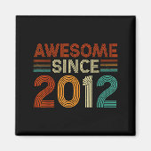 Funny 13 Year Old Awesome Since 2012 Birthday Son  Magnet (Vorne)