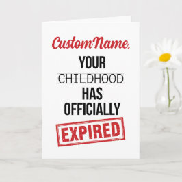 Funny 18th Birthday, Your Childhood Has Expired Karte