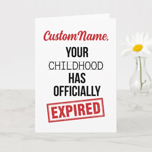 Funny 18th Birthday, Your Childhood Has Expired Karte (Kleine Pflanze)