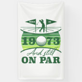 Funny 1973 Golfer 50. Geburtstag Banner (Vertikal)