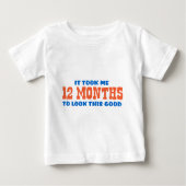Funny 1. Geburtstag Baby T-shirt (Vorderseite)