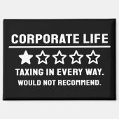 Funny 1-Star Corporate Life Review Kühlschrankmagn Magnet (Vorderseite)