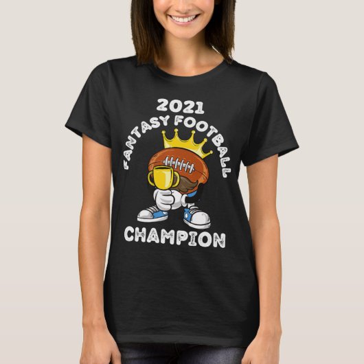 FUNNY 2021 FANTASY FOOTBALL CHAMPION FANTASY LEAGU T-Shirt (Vorderseite)