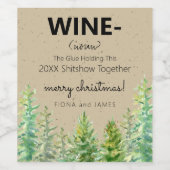 Funny 2024 Weinkleber hält uns zusammen Pine Tree Weinetikett (Einzelnes Label)