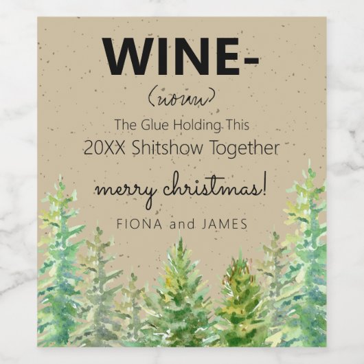 Funny 2024 Weinkleber hält uns zusammen Pine Tree Weinetikett (Einzelnes Label)