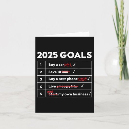 Funny 2025 Goals Unglaublich witzig Neujahr Sarcas Karte (Vorderseite)