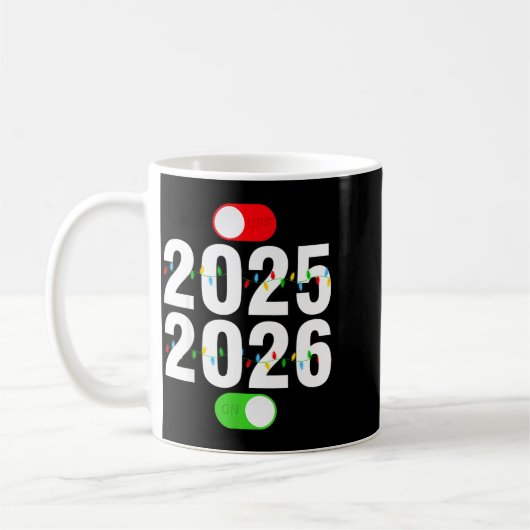 Funny 2025 Off 2026 On Christmas Lights Happy New Kaffeetasse (Links)
