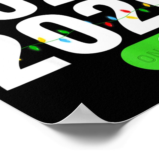 Funny 2025 Off 2026 On Christmas Lights Happy New Poster (Ecke)