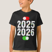 Funny 2025 Off 2026 On Christmas Lights Happy New T-Shirt (Vorderseite)