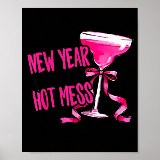 Funny 2026 New Year Same Hot Mess Party Women Girl Poster (Vorne)