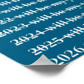 Funny 2026 Will Be My Year Humor Motivational New  Poster (Ecke)