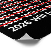Funny 2026 Will Be My Year Quote - Happy New Year  Poster (Ecke)