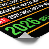 Funny 2026 Will Be My Year Sitive Comeback Humor  Poster (Ecke)