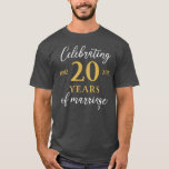 Funny 20 Years of marriage 2002 20th Wedding Anniv T-Shirt<br><div class="desc">Funny 20 Years of marriage 2002 20th Wedding Anniversary  .</div>