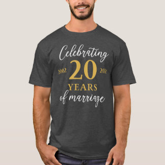 Funny 20 Years of marriage 2002 20th Wedding Anniv T-Shirt