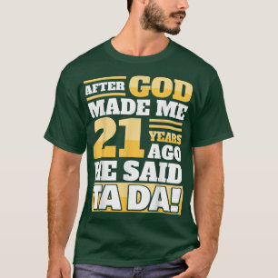 Funny 21st Birthday21 Years T-Shirt